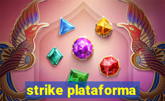 strike plataforma